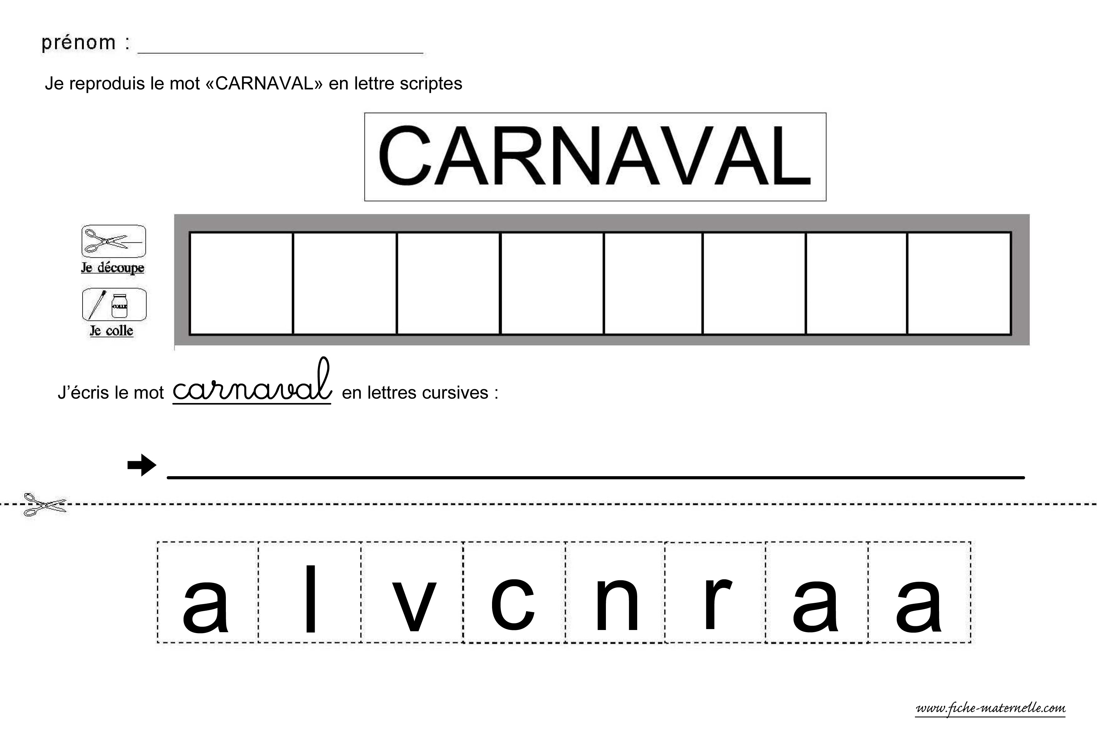 lire et crire le mot carnaval en lettres scriptes